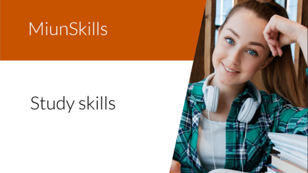 Text MiunSkills study skills and image of a woman studying