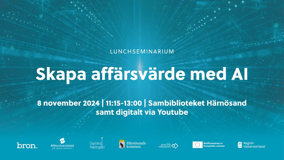Lunchseminarium Skapa affärsvärde med AI 8 november 2024