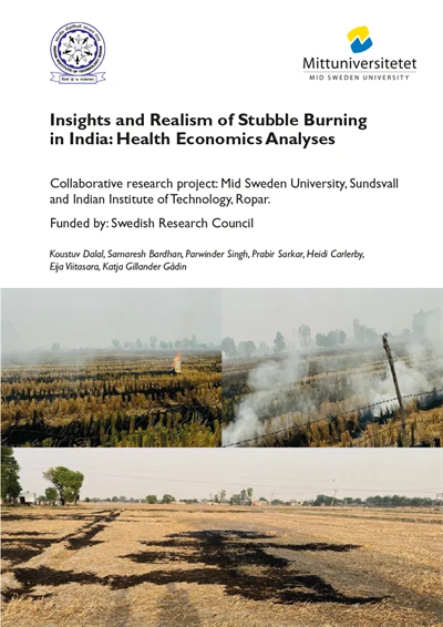 Omslag till rapport: Insights and Realism of Stubble Burning in India – Health Economics Analyses – ISBN 978-91-89786-94-3-1